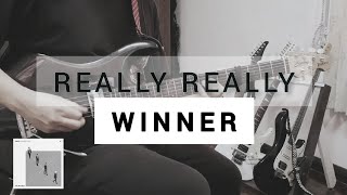 REALLY REALLY  WINNER 위너  GUITAR COVER [upl. by Zenitram430]