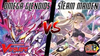 Omega Glendios VS Steam Maiden  Cardfight Vanguard VPremium Gameplay [upl. by Imiaj]