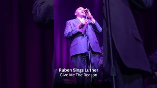 Ruben Studdards Luther Vandross Tribute Give Me The Reason [upl. by Hadihsar]