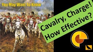 Cavalry Charge  How Effective Was it [upl. by Janeva]