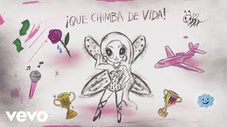 KAROL G  QUE CHIMBA DE VIDA Lyric Video [upl. by West823]