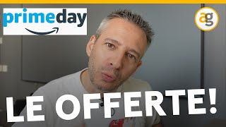 AMAZON Prime Day 2023 le MIGLIORI OFFERTE [upl. by Anilad]