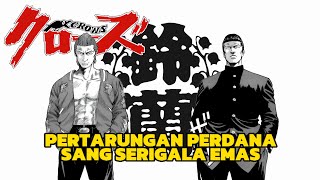 PERTARUNGAN AWAL SERIGALA EMAS BOUYA HARUMICHI VS SUGIHARA MAKOTO  Alur Cerita Manga Crows Vol 2 [upl. by Noirb]