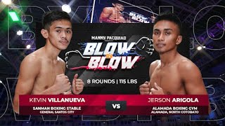 Kevin Villanueva vs Jerson Arigola  Manny Pacquiao presents Blow by Blow  Full Fight [upl. by Landan]