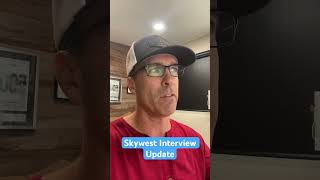 Skywest Interview Update [upl. by Hillari]