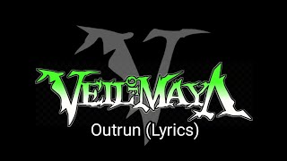 VEIL OF MAYA  Outrun Lyrics [upl. by Ly]