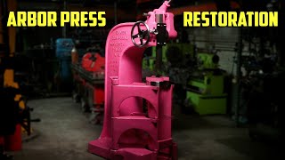 The Biggest Arbor Press Restoration on Youtube Official Video [upl. by Crescint]