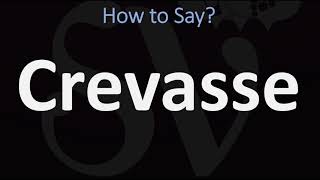 How to Pronounce Crevasse CORRECTLY [upl. by Garald]