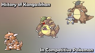 How GOOD was Kangaskhan ACTUALLY  History of Kangaskhan in Competitive Pokemon Gens 17 [upl. by Errised]