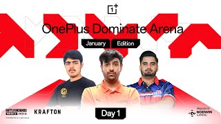 HINDI OnePlus Dominate Arena January Edition 🏆 Day 1 [upl. by Lothair980]