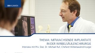 Mitwachsende Implantate in der Wirbelsäulenchirurgie [upl. by Rand]