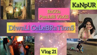 Diwali celebrations by bagga punjabi vlogs at Kanpur [upl. by Allan167]