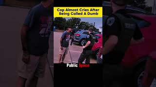 Cops Almost Cries After Being Caller A dumb [upl. by Nylorak]