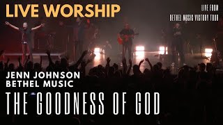 Jenn Johnson  The Goodness of God spontaneous  expanded LIVE Worship Bethel Music [upl. by Abigail]