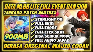 Data Mlbb Lite Original 900MB Terbaru Patch Beatrix  Ml Lite Full Event Dan Skin  Ml Lite [upl. by Lukey]