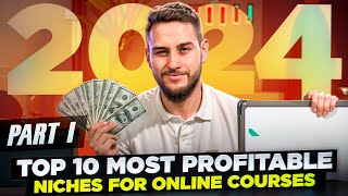 Best Niches for Creating Profitable Online Courses in 2024 [upl. by Yodlem]