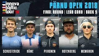 Innova Baltic Tour 2018 Pärnu Open Final Round Back 9 [upl. by Stanhope]