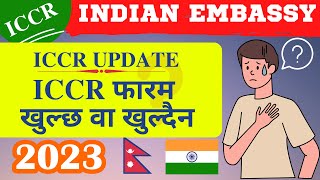 ICCR Indian Embassy Scholarship for Nepali Students 2023 😱🔥 ICCR UPDATE  Nepal Scholarship🔥😱 [upl. by Ahsinod174]