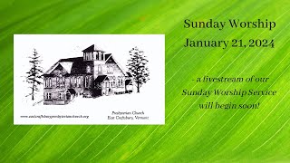 East Craftsbury Presbyterian Church  Sunday January 21 2024 [upl. by Anailuig]