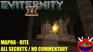 Doom 2 Eviternity 2  MAP06 Rite  All Secrets No Commentary Gameplay [upl. by Intruok]