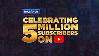 Celebrating 5 Million Subscribers on YouTube  Reliance Entertainment [upl. by Marcelline413]