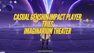 Casual genshin Impact player tries imaginarium theater  Genshin Impact [upl. by Nnyroc21]