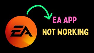 How to Fix EA App Not Working on Windows 11 [upl. by Yenots372]