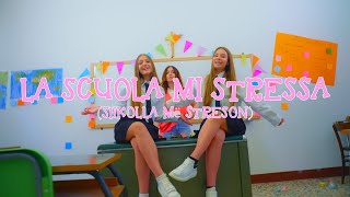 Steisi amp Eleni  La Scuola Mi Stressa Shkolla Më Streson Official Video [upl. by Mireille]