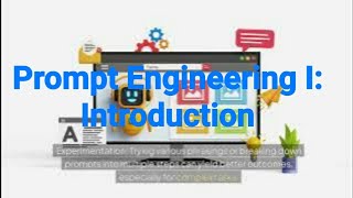 Prompt Engineering I Introduction [upl. by Ayota]