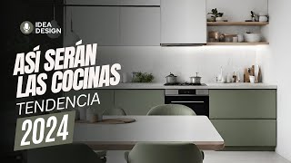 ✅ ASÍ SERÁN LAS COCINAS EN 2024 [upl. by Anitsej]