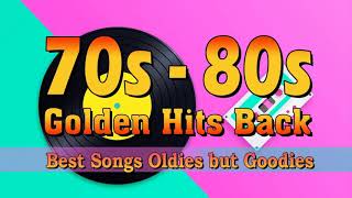 Oldies but Goodies 70s amp 80s NONSTOP  Greatest Hits of 70s and 80s  70s amp 80s Music Hits [upl. by Ahcorb]