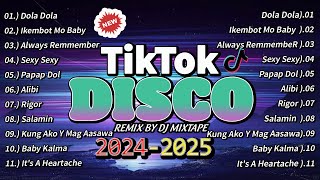 🇵🇭 HOT TRENDING TIKTOK MUSIC  DISCO BUDOTS PARTY NONSTOP REMIX ❣ DOLA DOLA 👉 DJ MIXTAPE [upl. by Humberto600]