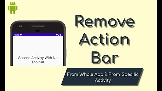 How To Remove Action Bar Android Studio  Hide Toolbar Android  Android Tutorial [upl. by Giralda293]