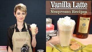 How to Make a perfect Vanilla Latte with the Nespresso Machine [upl. by Arretal]