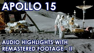 Apollo 15 Highlights 2  Recreated Visuals Remastered  Rover Moon Liftoff Splashdown EVA Audio [upl. by Ronica]