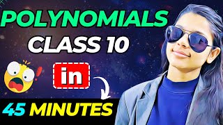 Polynomials  Class 10 2023 FULL CHAPTER ONE SHOT REVISION 🔥🔥 class10 [upl. by Nesto]