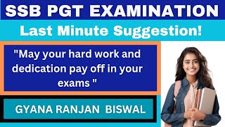 SSB PGT EXAMINATION 2024 II LAST MINUTE KEY SUGGESTION II ssbpgt ssblecturer [upl. by Jain656]