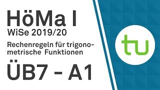 Rechenregeln für trigonometrische Funktionen – TU Dortmund Höhere Mathematik I BCIBWMLW [upl. by Marina]