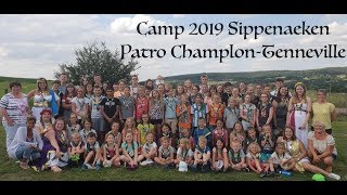 Camp Patro 2019 ChamplonTenneville à Sippenaeken [upl. by Alvira]