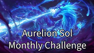 Legends of Runeterra Monthly Challenges 70 Games Only 3 Games Per Champion [upl. by Ginnie]