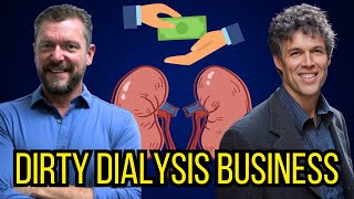 DIRTY DIALYSIS BUSINESS ALL ABOUT THE   with Dr Tom Mueller [upl. by Becka]