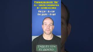 Cómo pronunciar THE en inglés [upl. by Lemhar21]