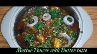 Mattar Paneer with Butter taste 😋 [upl. by Alcina]