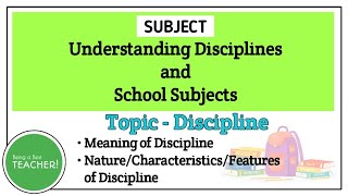 Discipline  Understanding Disciplines and Subjects  BEd Free Lectures  BEd Notes [upl. by Gninnahc]