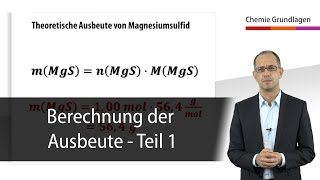 Ausbeuteberechnung Teil 1  Chemie Grundlagen [upl. by Hadlee]