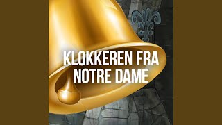 Klokkeren Fra Notre Dame  del 1 [upl. by Zailer]