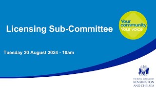 Licensing SubCommittee  20 August 2024 [upl. by Akehsyt]