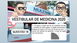 Medicina MULTIVIX 2020 Vitória  Questão 18  Fórmulas de Área [upl. by Dougy522]