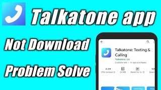 Download and Install Talkatone in any country [upl. by Ycniuqed]