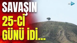 Müharibənin 25ci günü nələrlə yadda qaldı – Savaş xronikası [upl. by Enomad]